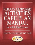 Activity Care Planning Manual: Person-Centered